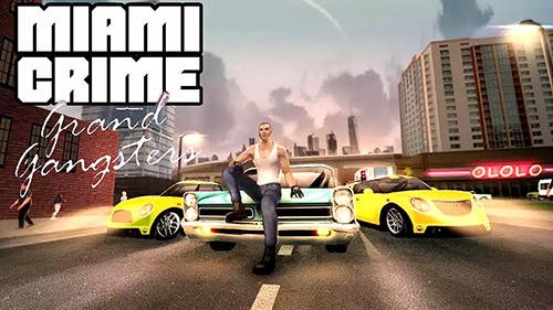 download Miami crime: Grand gangsters apk
